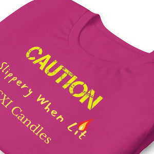 Caution Unisex t-shirt
