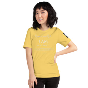I Am Unisex t-shirt