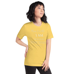 I Am Unisex t-shirt