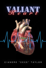 將圖片載入圖庫檢視器 Valiant Heart by Author Ciandre &quot;Cece&quot; Taylor
