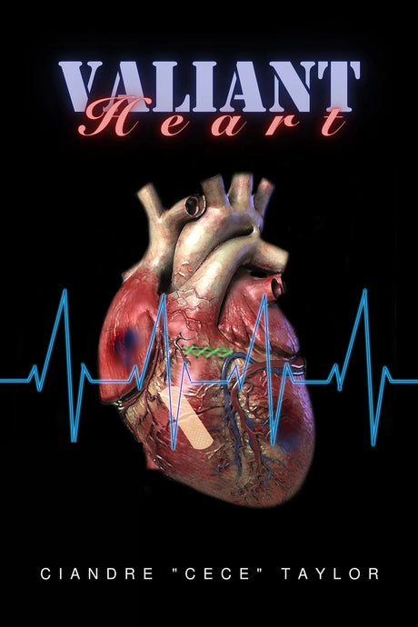 Valiant Heart by Author Ciandre 