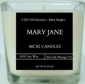 Mary Jane * Now infused with clinical grade CBD oil*