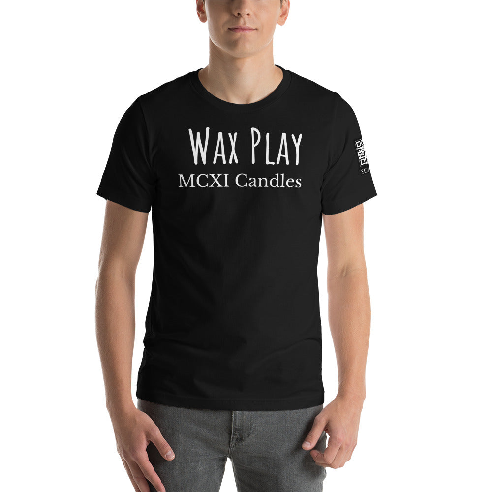 Wax Play Short-Sleeve Unisex T-Shirt