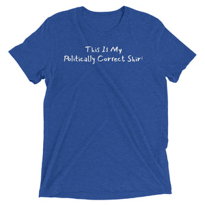 Politically Correct Short sleeve t-shirt